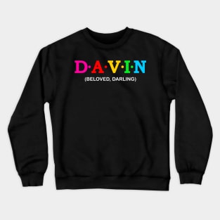 Davin - Beloved, Darling. Crewneck Sweatshirt